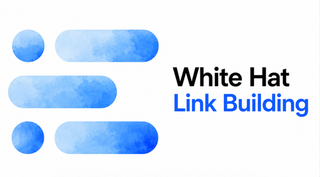 White hat SEO link building process — manual outreach and vetted backlinks for lasting rankings