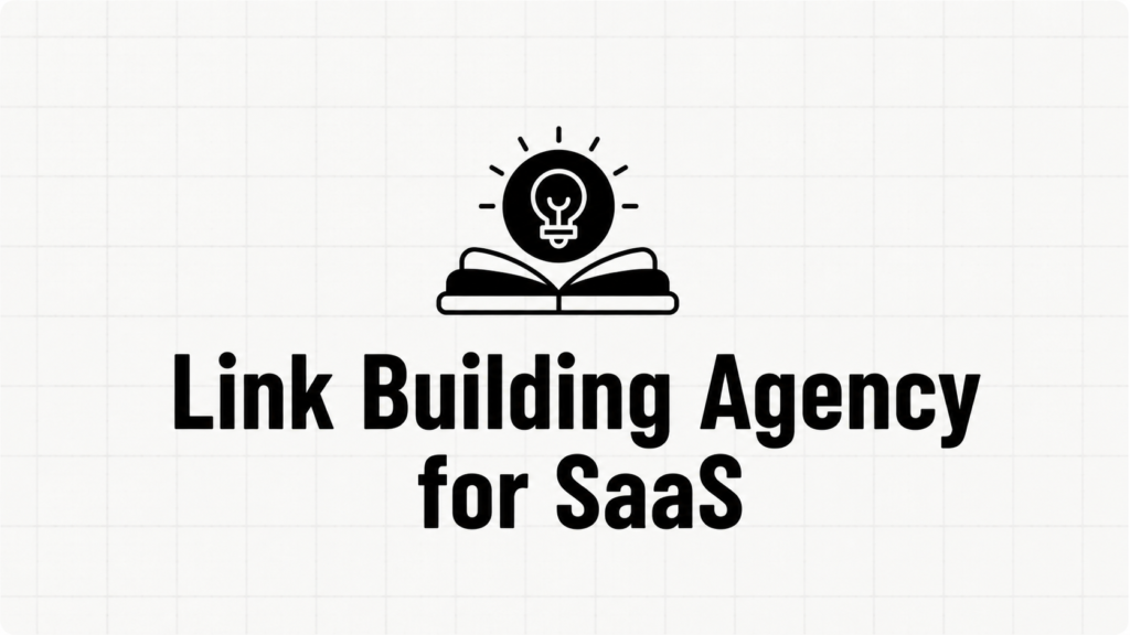 How to choose a link building agency for SaaS companies in 2026