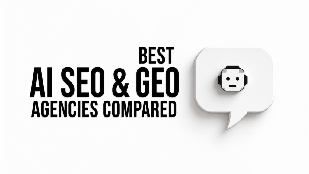 Best AI SEO and GEO agencies pricing and feature comparison